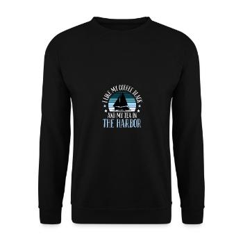 I Like My Coffee Black And My Tea In The Harbor - Unisex Pullover - Schwarz - Vorne - Alina (178cm) & Michal (187cm)