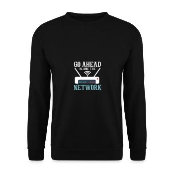 Go Ahead Blame The Network Netzwerk Netzwerker - Unisex Pullover - Schwarz - Vorne - Alina (178cm) & Michal (187cm)
