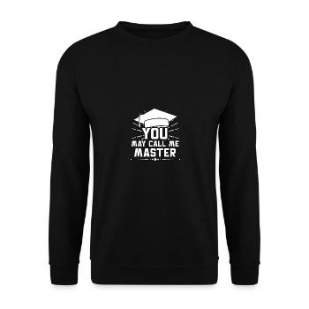 You May Call Me Master Abschluss Studium - Unisex Pullover - Schwarz - Vorne - Alina (178cm) & Michal (187cm)