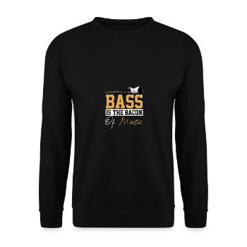 Bass Is The Bacon Of Music Bass Guitarist Bass - Unisex Sweatshirt - black - Front - Alina (178cm) & Michal (187cm)