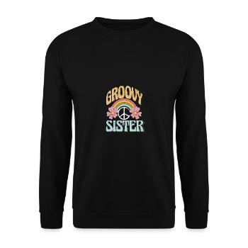 Groovy Sister für Retro Hippie Frauen Girls - Unisex Pullover - Schwarz - Vorne - Alina (178cm) & Michal (187cm)