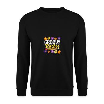 Groovy Teacher for Teachers Teachers - Unisex Sweatshirt - black - Front - Alina (178cm) & Michal (187cm)