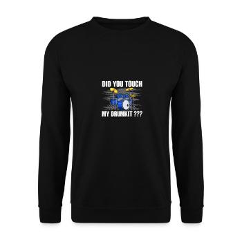 Did You Touch My Drumkit Für Schlagzeuger Männer - Unisex Pullover - Schwarz - Vorne - Alina (178cm) & Michal (187cm)