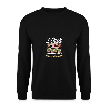 Je couette mais mon passe-temps préféré collectionner les tissus - Sweat-shirt Unisexe - noir - Devant - Alina (178cm) & Michal (187cm)
