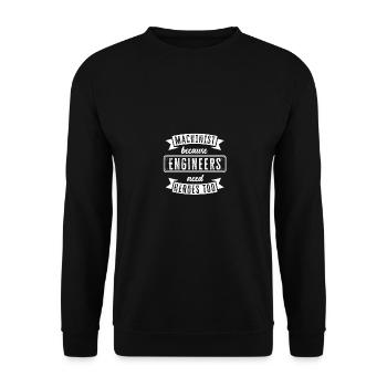 Machiniste parce que les ingénieurs ont aussi besoin de héros - Sweat-shirt Unisexe - noir - Devant - Alina (178cm) & Michal (187cm)