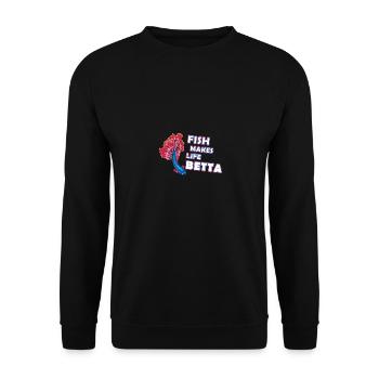 Fish Makes Life Betta Splendens for Men Women - Unisex Pullover - Schwarz - Vorne - Alina (178cm) & Michal (187cm)