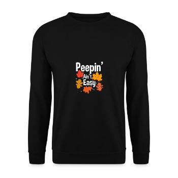 Peepin' Ain't Easy Autumn Leaves Autumn Foliage - Unisex Sweatshirt - black - Front - Alina (178cm) & Michal (187cm)