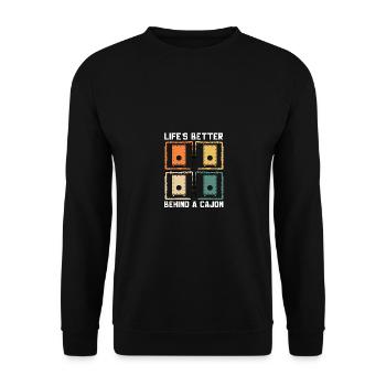 Life's Better Behind A Cajon Kachon - Unisex Pullover - Schwarz - Vorne - Alina (178cm) & Michal (187cm)