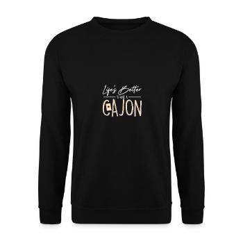 Life's Better Behind A Cajon Kachon - Unisex Pullover - Schwarz - Vorne - Alina (178cm) & Michal (187cm)