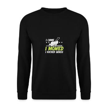 Je suis venu, j’ai tondu, j’ai donné un coup de pied dans la tondeuse à gazon - Sweat-shirt Unisexe - noir - Devant - Alina (178cm) & Michal (187cm)