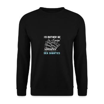 I'd Rather Be Singin Sea Shanties für - Unisex Pullover - Schwarz - Vorne - Alina (178cm) & Michal (187cm)