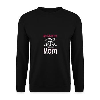 My Favorite Lawyer Calls Me Mom For The - Unisex Sweatshirt - black - Front - Alina (178cm) & Michal (187cm)