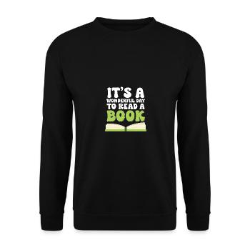 It's A Wonderful Day To Read A Book Lesen - Unisex Pullover - Schwarz - Vorne - Alina (178cm) & Michal (187cm)
