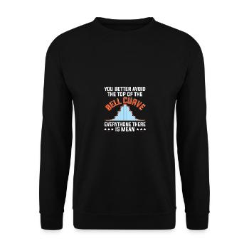You Better Avoid The Top Of The Bell Curve - Unisex Sweatshirt - black - Front - Alina (178cm) & Michal (187cm)