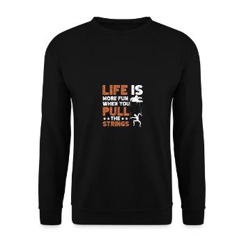 Life Is More Fun When You Pull The Strings - Unisex Sweatshirt - black - Front - Alina (178cm) & Michal (187cm)