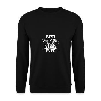 Best Dog Sitter Ever for Pet Sitters - Unisex Sweatshirt - black - Front - Alina (178cm) & Michal (187cm)