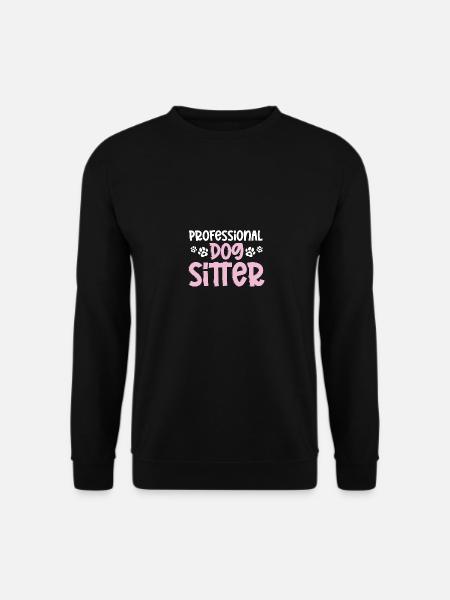 Dog Sitter professionnel pour Pet Sitters - Sweat-shirt Unisexe - noir