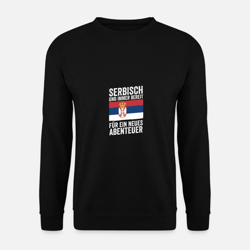 Serbe Serbe Serbie - Sweat-shirt Unisexe - noir