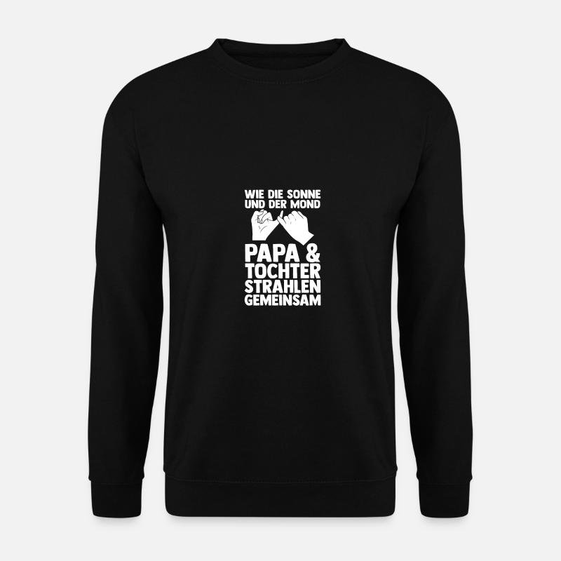 Papa Und Tochter - Unisex Pullover - Schwarz