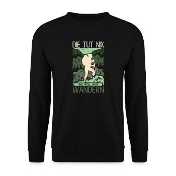 Wandern Sprüche Wanderer Wanderoutfits - Unisex Pullover - Schwarz - Vorne - Alina (178cm) & Michal (187cm)