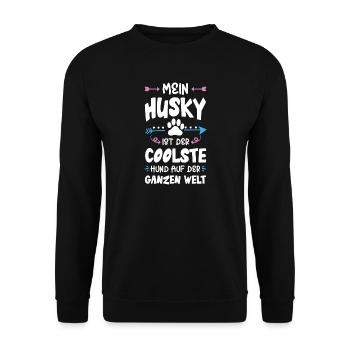 husky hund spruch - Unisex Pullover - Schwarz - Vorne - Alina (178cm) & Michal (187cm)