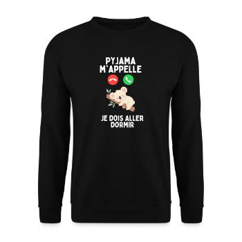 Pyjamas ruft mich, ich muss schlafen gehen - Unisex Pullover - Schwarz - Vorne - Alina (178cm) & Michal (187cm)