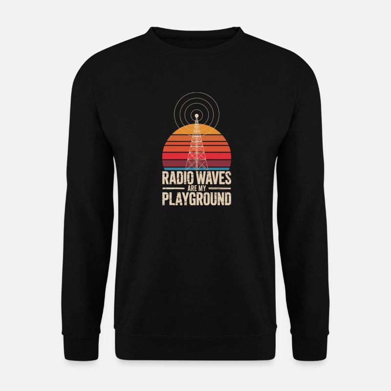  Radio Waves Are My Playground Retro Amateurfunk - Unisex Pullover - Schwarz