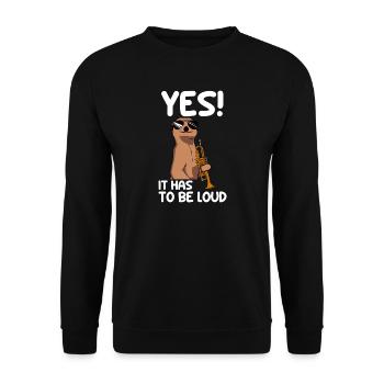 Yes! it has to be loud Trompete Trompetenspieler - Unisex Pullover - Schwarz - Vorne - Alina (178cm) & Michal (187cm)