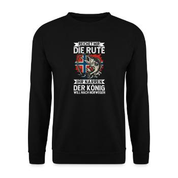Reichet Mir Die Rute Ihr Narren Der König Norwegen - Unisex Pullover - Schwarz - Vorne - Alina (178cm) & Michal (187cm)