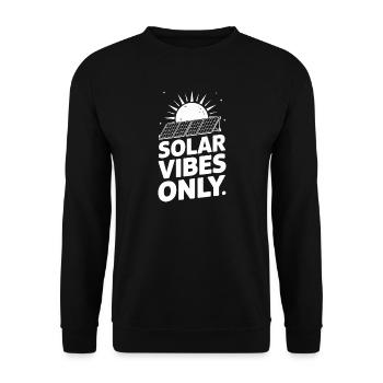 Solar Vibes Only Funny Solar Energy Saying For - Unisex Sweatshirt - black - Front - Alina (178cm) & Michal (187cm)