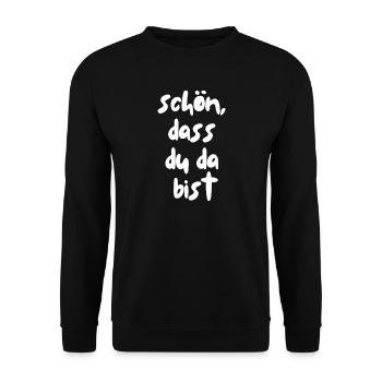 schön, dass du da bist - Unisex Pullover - Schwarz - Vorne - Alina (178cm) & Michal (187cm)
