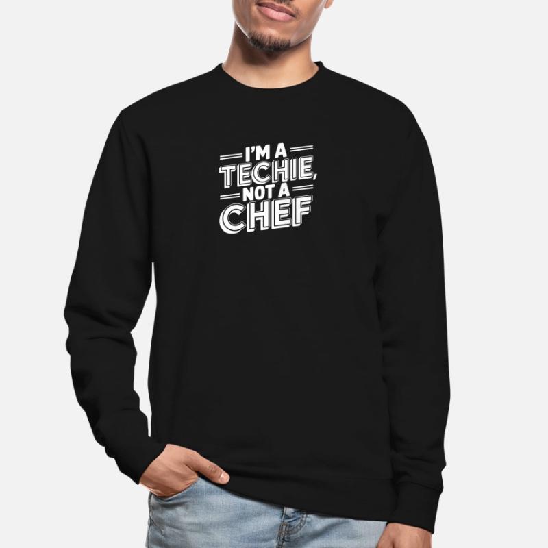 Technicien Pas Chef Technicien Programmeur IT Sweat-shirt Unisexe