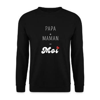 Papa plus maman égal moi - Sweat-shirt Unisexe - noir - Devant - Alina (178cm) & Michal (187cm)