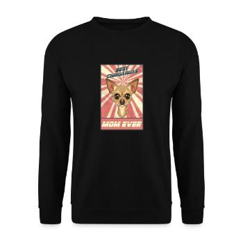 Best Chihuahua Mom Ever I Chihuahua Lover - Unisex Sweatshirt - black - Front - Alina (178cm) & Michal (187cm)