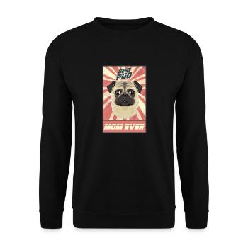 Best Pug Mom Ever I Pug Lover - Unisex Pullover - Schwarz - Vorne - Alina (178cm) & Michal (187cm)