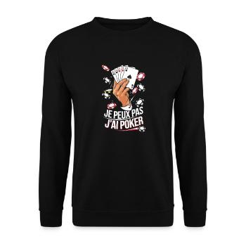 Je peux pas j'ai poker - Sweat-shirt Unisexe - noir - Devant - Alina (178cm) & Michal (187cm)
