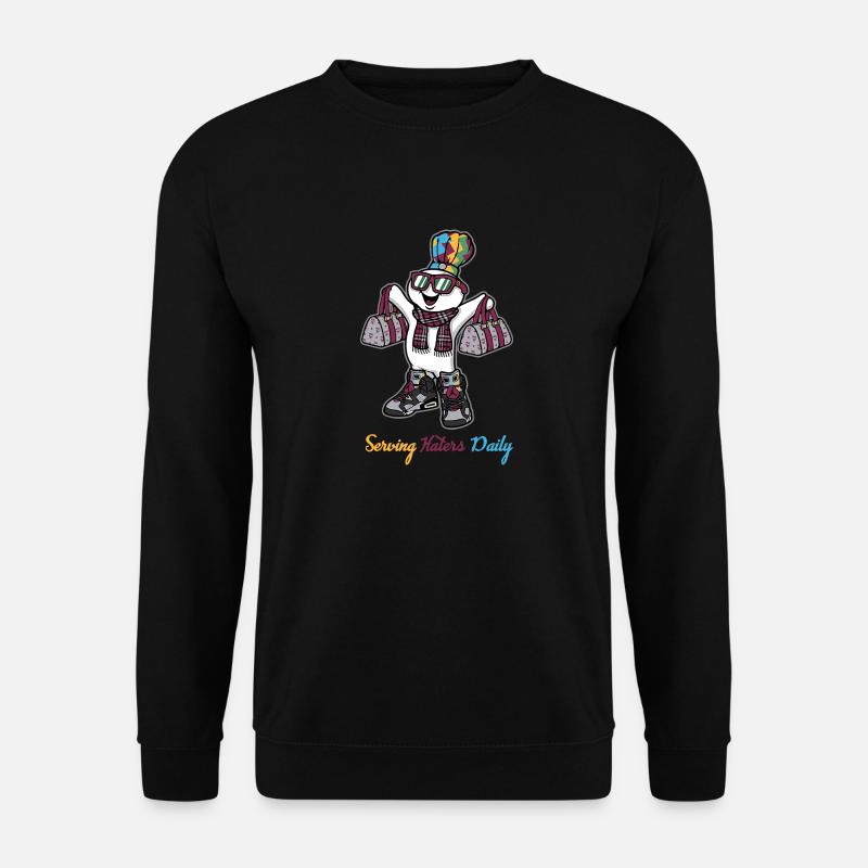 Serving Haters Daily - Unisex Pullover - Schwarz