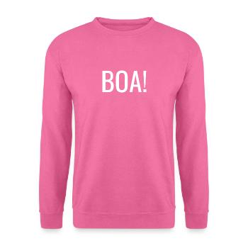 Boa Ausruf Männer Spruch Humor Geschenkidee - Unisex Pullover - Pink - Vorne