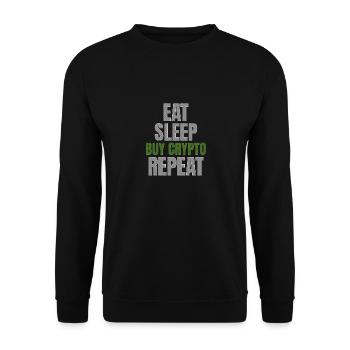 Eat Sleep Buy Crypto Repeat Cryptocurrency Trader - Unisex Sweatshirt - black - Front - Alina (178cm) & Michal (187cm)