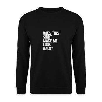 J’ai l’air d’un homme chauve de Lustig - Sweat-shirt Unisexe - noir - Devant - Alina (178cm) & Michal (187cm)