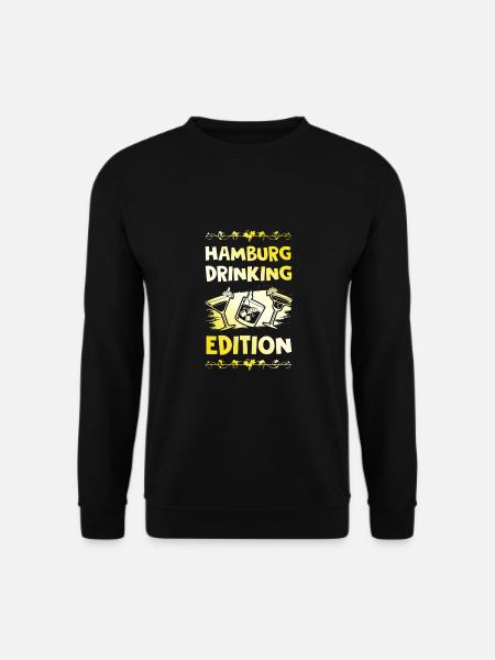 Hamburg Drinking Spruch - Unisex Pullover - Schwarz