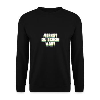 Do you feel anything yet - Merkst du schon was - Unisex Pullover - Schwarz - Vorne - Alina (178cm) & Michal (187cm)