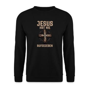 Jesus Hat Nie Aufgegeben Christus Gott Bibel - Unisex Pullover - Schwarz - Vorne - Alina (178cm) & Michal (187cm)