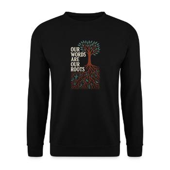 Indigene Sprache Revitalisierung Muttersprachler - Unisex Pullover - Schwarz - Vorne - Alina (178cm) & Michal (187cm)