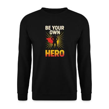 Soyez votre propre héros – Stylish Empowerment Statemen - Sweat-shirt Unisexe - noir - Devant - Alina (178cm) & Michal (187cm)