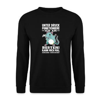 Unter Druck funktioniere ich am besten - Unisex Pullover - Schwarz - Vorne - Alina (178cm) & Michal (187cm)