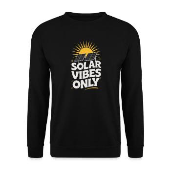Solar Vibes Only Solar Energy Photovoltaics - Unisex Sweatshirt - black - Front - Alina (178cm) & Michal (187cm)