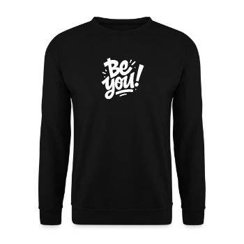Just Be You - Unisex Sweatshirt - black - Front - Alina (178cm) & Michal (187cm)