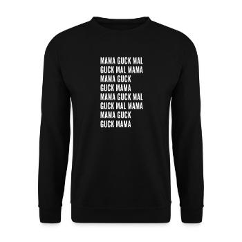 Mama Guck Mal - Unisex Pullover - Schwarz - Vorne - Alina (178cm) & Michal (187cm)