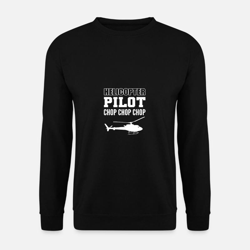 Chop Chop Copilot Gift - Unisex Sweatshirt - black